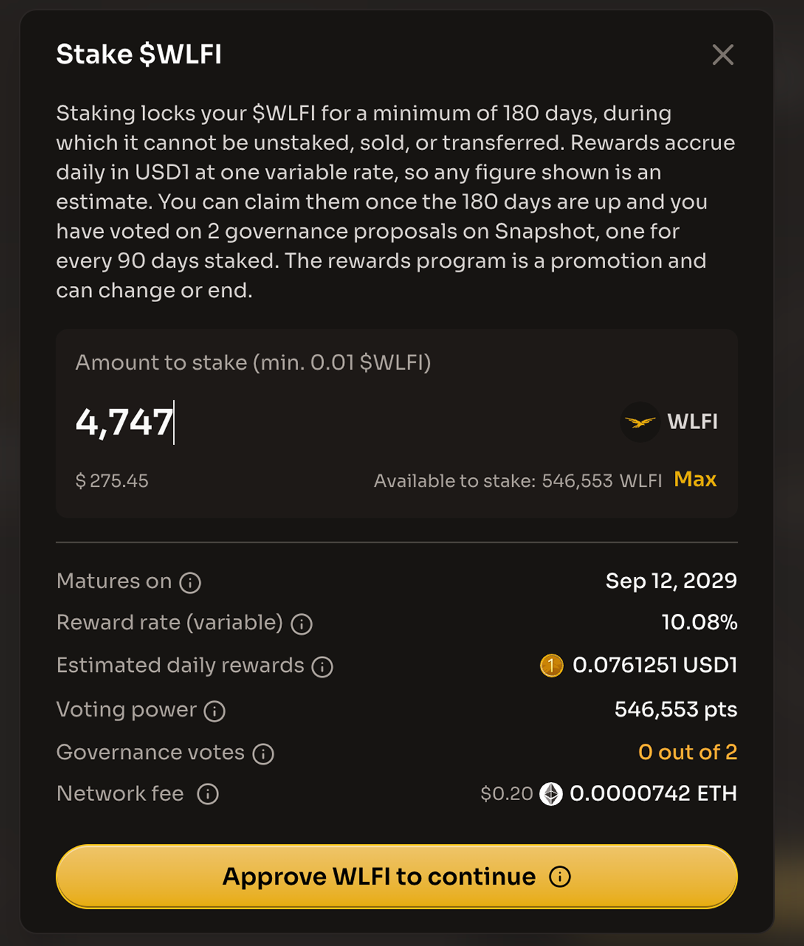 The Stake $WLFI dialog with an amount entered, showing Available to stake, the Max button, the maturity date, reward rate, voting power and governance votes rows, and the Approve WLFI to continue and Cancel buttons